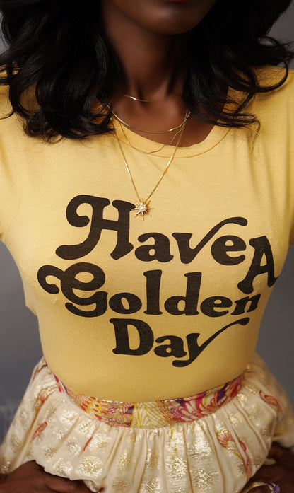 'Have A Golden Day' Graphic Tee - OS